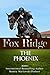 Fox Ridge, The Phoenix, Book 4 by Bonnie Marlewski-Probert
