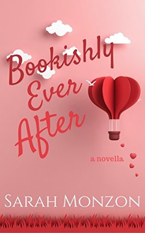 Bookishly Ever After (Book Nerds and Boyfriends Collection #1)