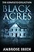 Black Acres: The Complete C...