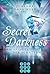 Secret Darkness: Im Spiegel der Schatten (Secret Elements #0)