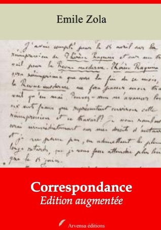 Correspondance : Lettres de Jeunesse - Les Lettres et les Arts (Nouvelle édition augmentée) (French Edition)