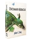 Uncommon Miracles