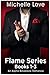 The Flame Series  (Flames #1-3)