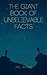 The Giant Book Of Unbelieva...