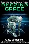 Amazing Grace by S.E. Sasaki