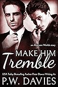 Make Him Tremble