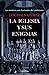 La iglesia y sus enigmas: Los misterios más fascinantes del catolicismo (ENIGMAS Y CONSPIRACIONES) (Spanish Edition)