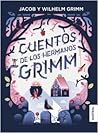 Cuentos de los Hermanos Grimm by Jacob Grimm
