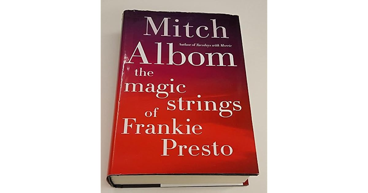 The Magic Strings of Frankie Presto LARGE PRINT by Mitch Albom