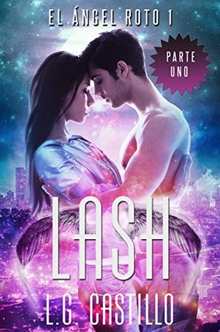 Lash: Parte Uno (Kindle Edition)