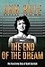 The End of the Dream by Ann Rule