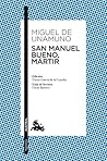 San Manuel Bueno, mártir by Miguel de Unamuno