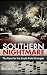 Southern Nightmare: The Hun...
