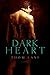 Dark Heart (Tales of Amaranth #1)