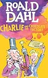 Charlie and the Chocolate Factory by Roald Dahl