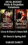 Dual Boxset: Pride & Prejudice Variations.: Jane Austen Inspired clean romances 1) Lizzy & Darcy's Christmas Ball. 2) Mr Darcy's Spring Ball. A Regency Historical Romance. (CLEAN DUAL BOXSET)