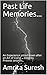 Past Life Memories... : An ...