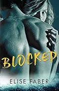 Blocked (Gold Hockey, #1)