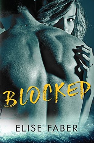 Blocked (Gold Hockey, #1)