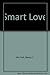 Smart Love