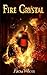 Fire Crystal (The Globe of ...