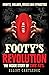 Footy's Revolution: The Ins...