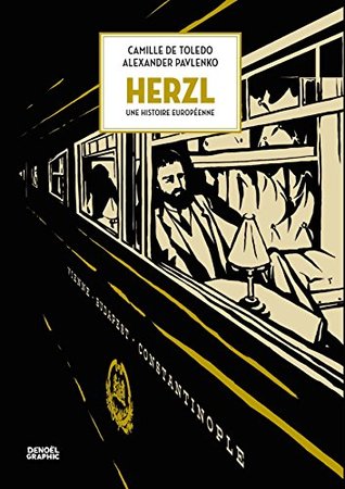 Herzl. Une histoire européenne (Denoël Graphic) (French Edition)