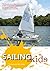 Sailing for Kids by Tim Davison