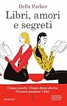 Libri, amori e se...