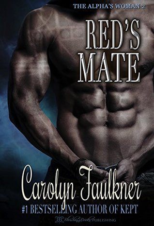 Red's Mate (Alpha's Woman, #3)
