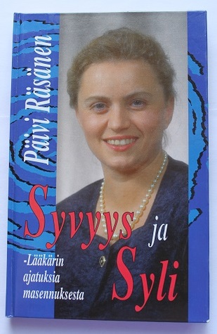 Syvyys ja syli: lääkärin ajatuksia masennuksesta