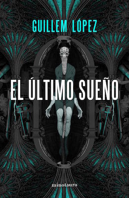 El último sueño (Paperback)
