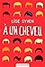A un cheveu