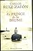 Le Prince de la Brume by Carlos Ruiz Zafón Le Prince de la Brume by Carlos Ruiz Zafón