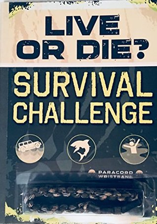 Live or Die?  Survival Challenge (Paperback)