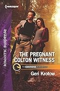 The Pregnant Colton Witness