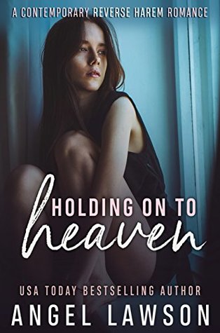 Holding on to Heaven (The Allendale Four, #2)