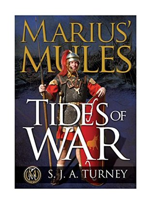Tides of War (Marius' Mules, #11)