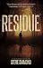 Residue by Steve Diamond