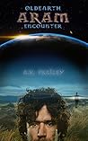 OldEarth ARAM Encounter (OldEarth Encounter #1) OldEarth ARAM Encounter (OldEarth Encounter #1)