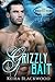 Grizzly Bait (Protectors of Riverwood #1)