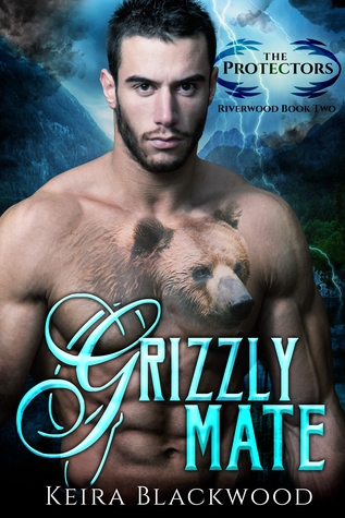 Grizzly Mate (Protectors of Riverwood #2)