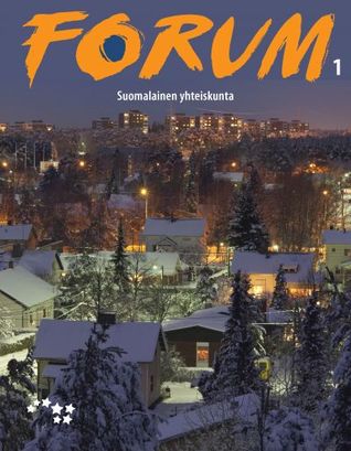 Forum 1 Suomalainen yhteiskunta