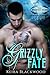 Grizzly Fate (Protectors of Riverwood, #3)