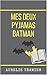 Mes deux pyjamas Batman