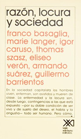 Razón, locura y sociedad (Spanish Edition)