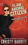 Flaw Abiding Citizen by Christy Barritt