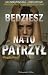 Będziesz na to patrzył by Magda Rem Będziesz na to patrzył by Magda Rem