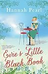 Evie's Little Black Book by Hannah Pearl