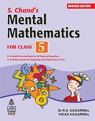 S.Chandâ€™s Mental Mathematics For Class 5 (Paperback)
